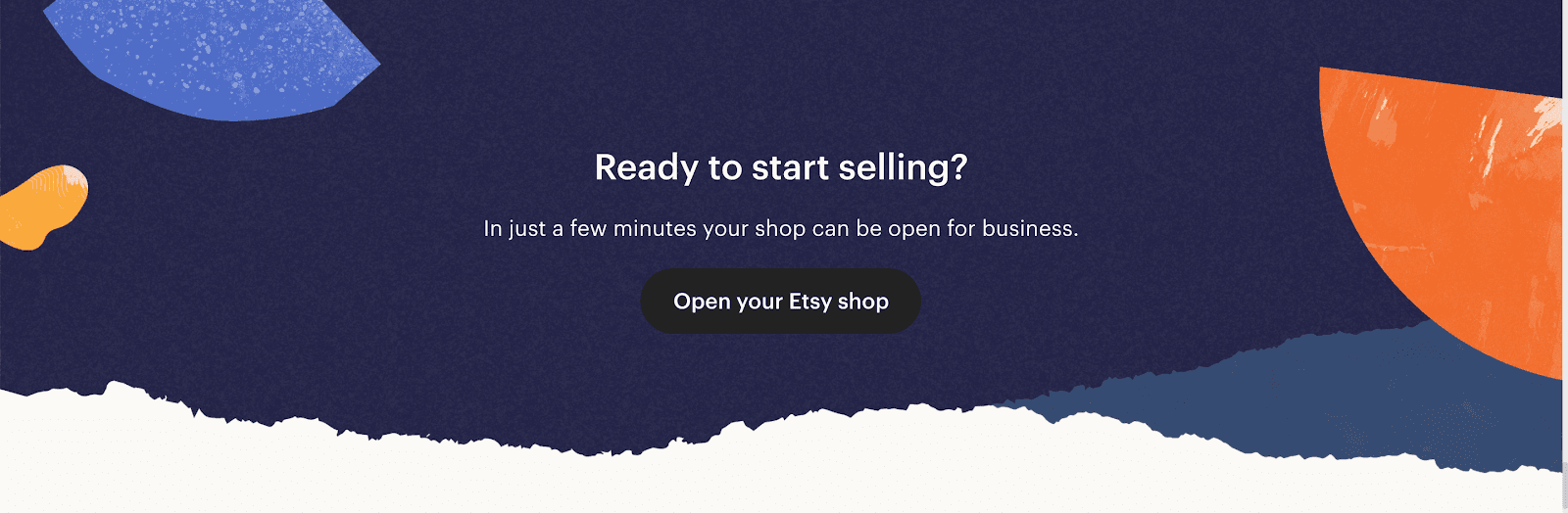 Etsy seller signup banner with the Open your Etsy shop button